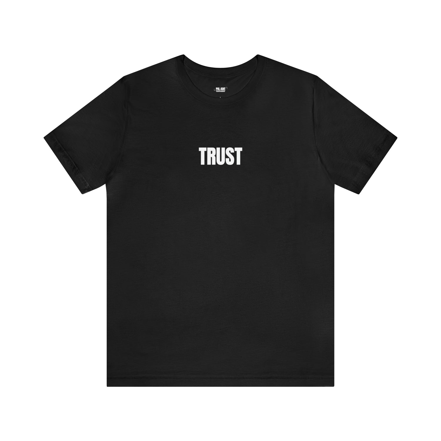 Trust Your Vision Short Sleeve Tee